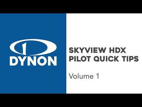 SkyView HDX Pilot Quick Tips: Volume 1