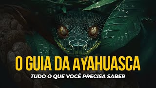 AYAHUASCA - Guide to Ancestral Medicine - Ep. 1 [4K]