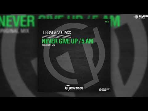 Lissat & Voltaxx - 5 AM