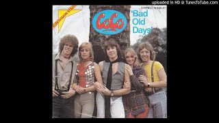 CoCo - Bad Old Days [1978]