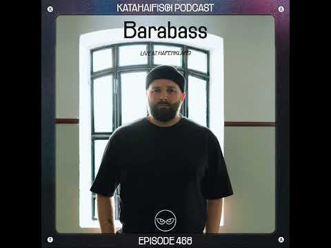 KataHaifisch Podcast 468 - Barabass