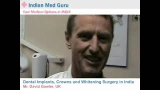 Mr. David Gawler, UK patient video testimonial India