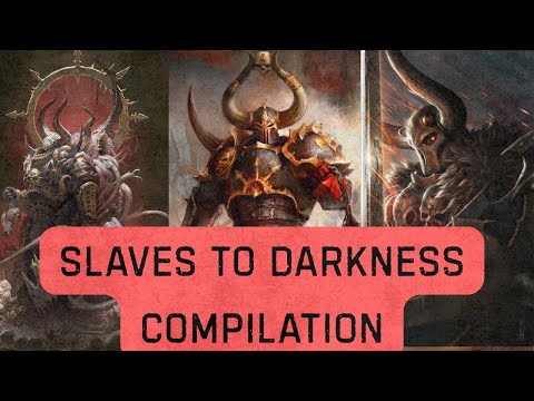 Slaves to Darkness Lore Compilation