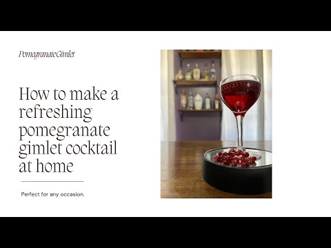 Pomegranate Gimlet- A tart upgrade