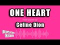 Celine Dion - One Heart (Karaoke Version)