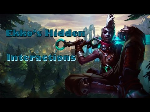 All Ekko's Hidden Interactions