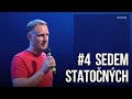4 SEDEM STATOČNÝCH Svedectvo Dina