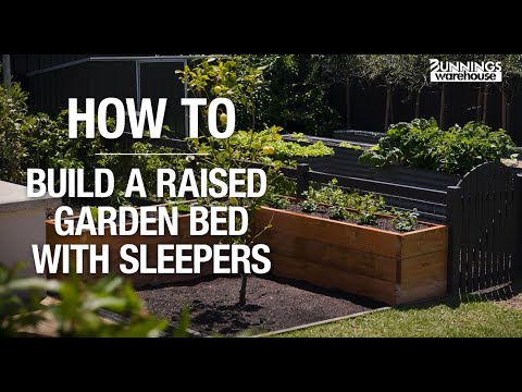How To Build A Raised Garden Bed With Sleepers - Bunnings Warehouse