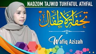 Download lagu Nadhom Tajwid Tuhfatul Athfal Lengkap Arab Latin dan Terjemah - Wafiq Azizah mp3 Download lagu Nadhom Tajwid Tuhfatul Athfal Lengkap Arab Latin dan Terjemah - Wafiq Azizah mp3