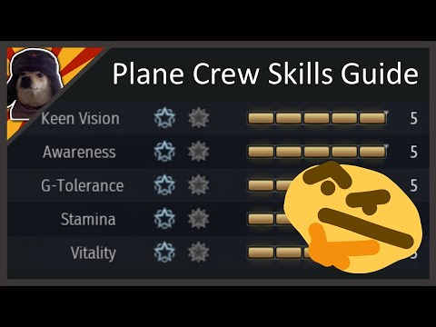 [outdated] Plane Crew Skills in War Thunder EXPLAINED | War Thunder Plane Crew Skills Guide