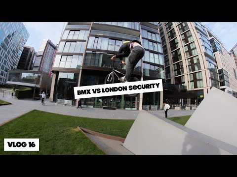 BMX VS LONDON SECURITY