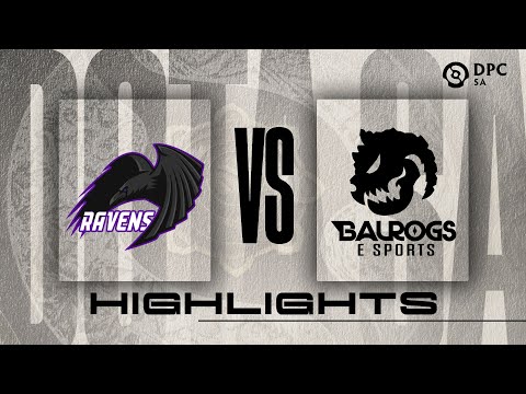 BALROGS vs RAVENS - DPC S.A - SEASON 3 - HIGHLIGHTS