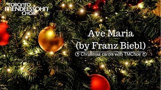 Biebl: Ave Maria | Toronto Mendelssohn Choir