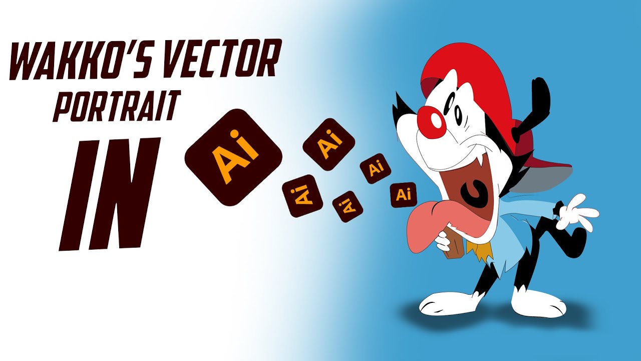Making Wakko's Vector Art In Adobe Illustrator - Animaniacs Reboot Season 2