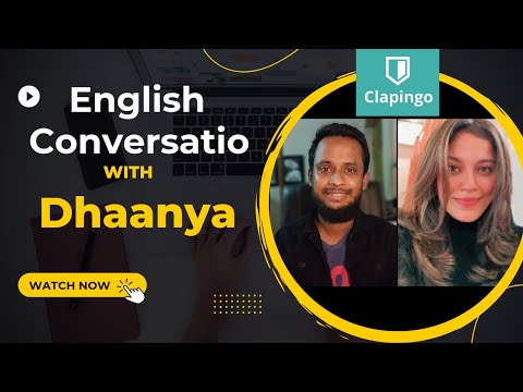 Clapingo English conversation with Dhaanya.