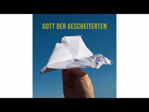 Gott Der Gescheiterten - Gerhard Buchner