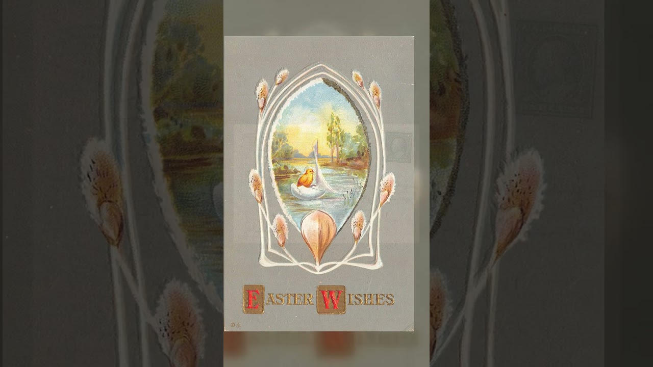 Raphael Tuck & Sons, Divided Back, Easter Wishes, 1909 Postmark Video