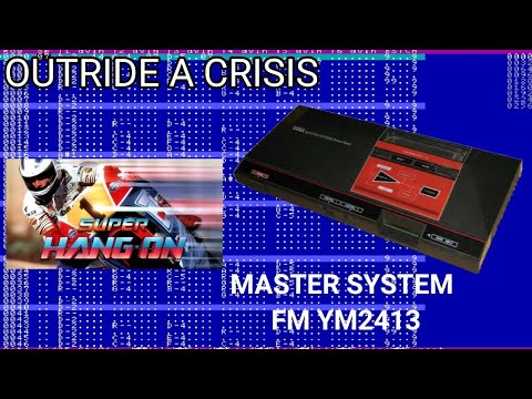 [1tracker] Super Hang-On Outride a Crisis Master System FM Remix [YM2413]