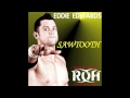 ROH Eddie Edwards Theme Song Sawtooth
