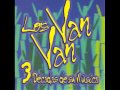 Sandunguera - Los Van Van ( 3 decadas de su musica)