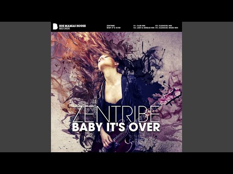 Baby it's Over (Oldskool Radio Mix)