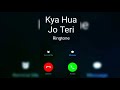 Kya Hua Jo Tu Mujhse Dur Ho Gaya Ringtone Sad Feel Whatsapp Status Panjabi Ringtone Status 2020