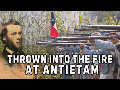 Thrown Into The Fire: Battle of Antietam | The Story of the 16th Connecticut Infantry
