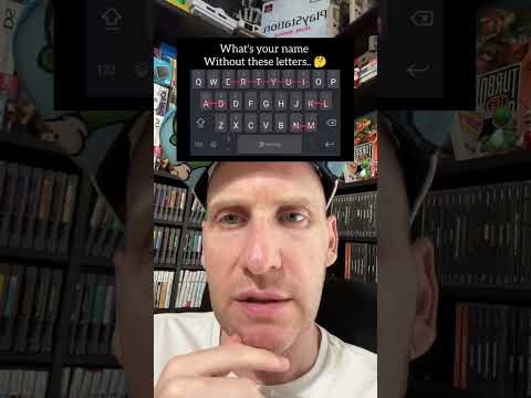 What’s your name without these letters?