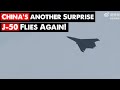 China S 6th Gen J 50 Fighter Takes Another Secret Test Flight