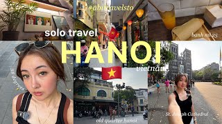 Download lagu SOLO TRAVELING TO HANOI, VIETNAM 🇻🇳 WALKING IN THE OLD QUARTER, BANH MI, CUISINE, SHOPPING🧸✨ mp3