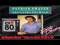 Patrick Swayze feat Wendy Fraser She's Like The ...