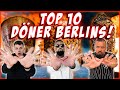 Die TOP 10 DÖNER Berlins!