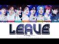 [OFFICIAL AUDIO] Stray Kids 'Leave' Lyrics [Color Coded Han_Rom_Eng] | ShadowByYoongi
