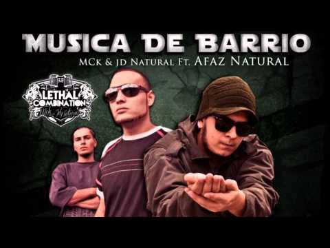 Musica De Barrio - McK Y JD Natural Feat Afaz Natural Reggae Hip Hop Medellin Colombia