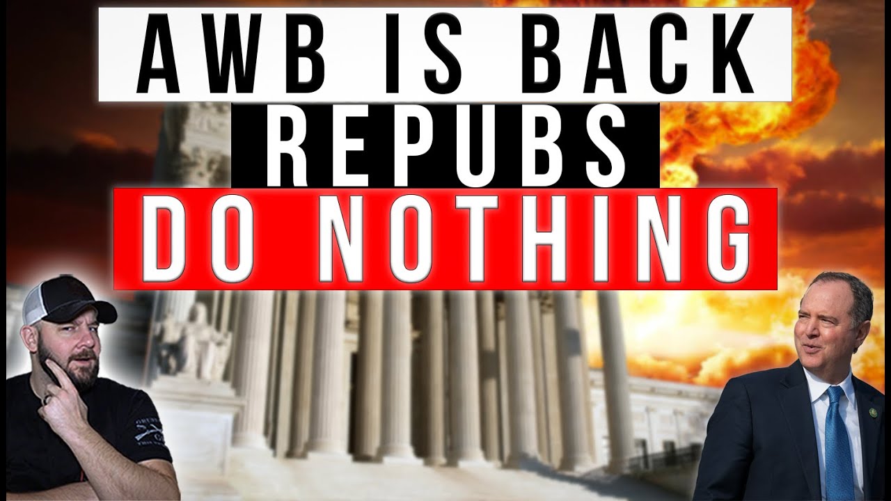 WARNING: Schiff Brings Back "Assault Weapons Ban" & Promises "Never Stopping"... & Repubs Do NOTHING