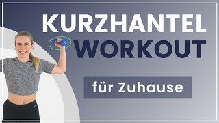 Kurzhantel Workout für Zuhause ➡️ Trainiere Deinen Oberkörper mit 8 Übungen!