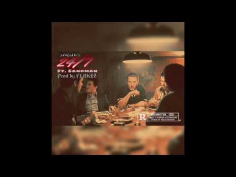 24/7 - Sneaks ft Sandman