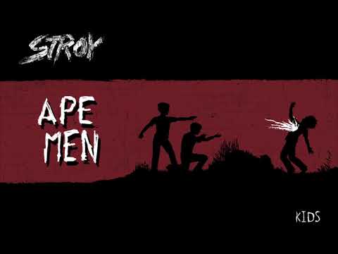 Stroy - Ape Men