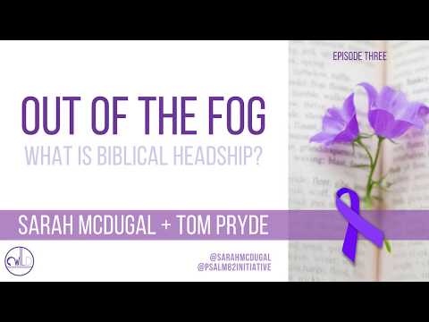 3) Why Biblical Headship Has Nothing to Do With Being the Boss