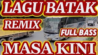 Download lagu LAGU BATAK!! REMIX FULL BASS MASA KINI BIKIN BERGOYANG DI PERJALANAN mp3 Download lagu LAGU BATAK!! REMIX FULL BASS MASA KINI BIKIN BERGOYANG DI PERJALANAN mp3