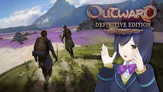 オーライの旅に出る | Outward Definitive Edition【静凛/にじさんじ】