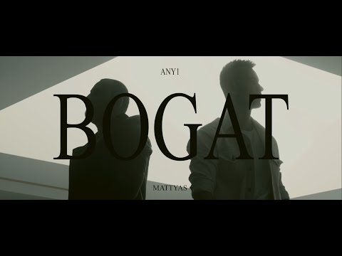 Mattyas feat. Any1 - Bogat | Video Oficial