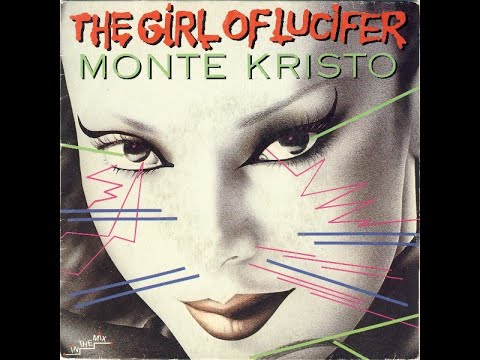 Monte Kristo - The Girl Of Lucifer (Ultratraxx  Hell Mix)