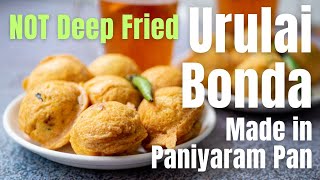 Download lagu Urulai Bonda NOT Deep Fried | Potato Bonda Made In The Paniyaram Pan | Aloo Bonda mp3