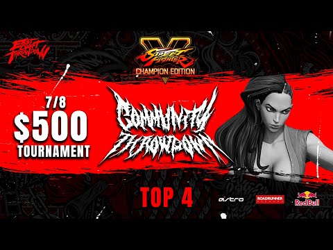 ECT Community Throwdown: SFV Top 4 - 7/8 (NYCFurby, Idom, Spaceboy, Tnatchie)