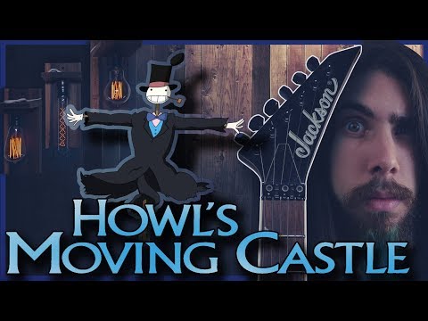 Howl's Moving Castle - Main Theme Metal Cover