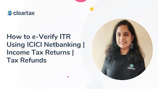 How to e-Verify ITR Using ICICI Netbanking | Income Tax Returns | Tax Refunds