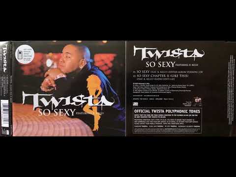 (1. TWISTA w/ R. KELLY - SO SEXY - EDITED / ALBUM VERSION) CHICAGO The Speed Knot Mobsters DO OR DIE