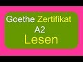 Goethe Zertifikat A2 Lesen German Reading Exam A2