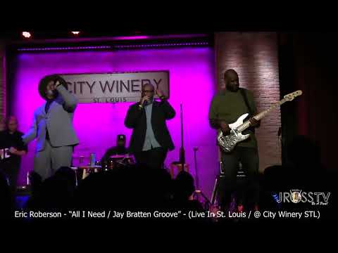James Ross @ Jay Bratten - "Bass Groove / All I Need" - Eric Roberson Band - www.Jross-tv.com (STL)